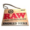 RAW - Smoked Here