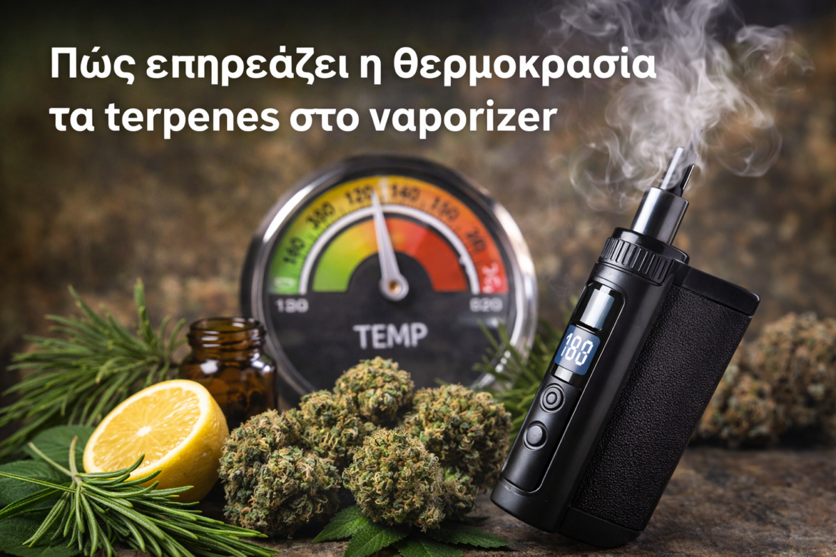 Πώς επηρεάζει η θερμοκρασία τα terpenes στο vaporizer